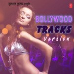 Bollywood Tracks Version - Sunny Nair Song Download